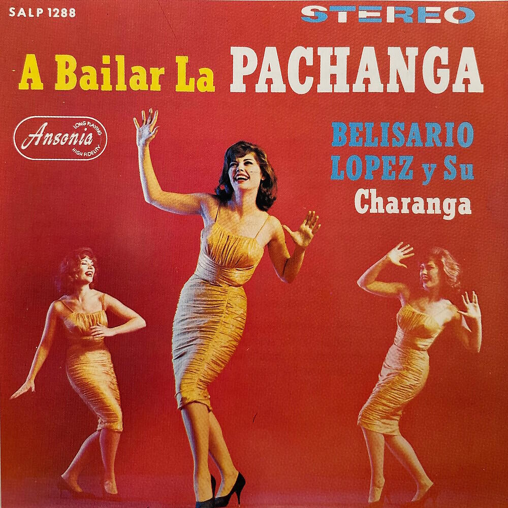 Релиз A Bailar La Pachanga