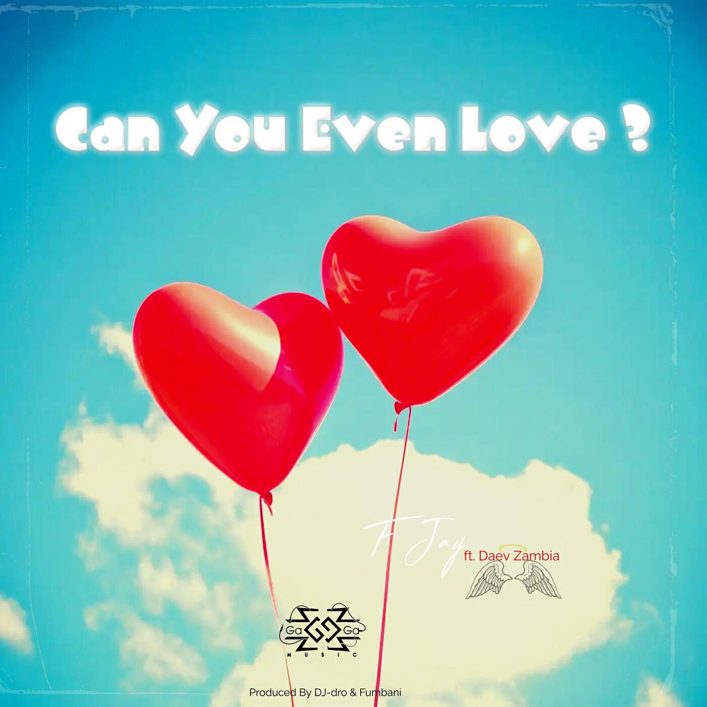 Скачать песню F Jay, Daev Zambia - Can You Even Love бесплатно в MP3 для Android и iOS
