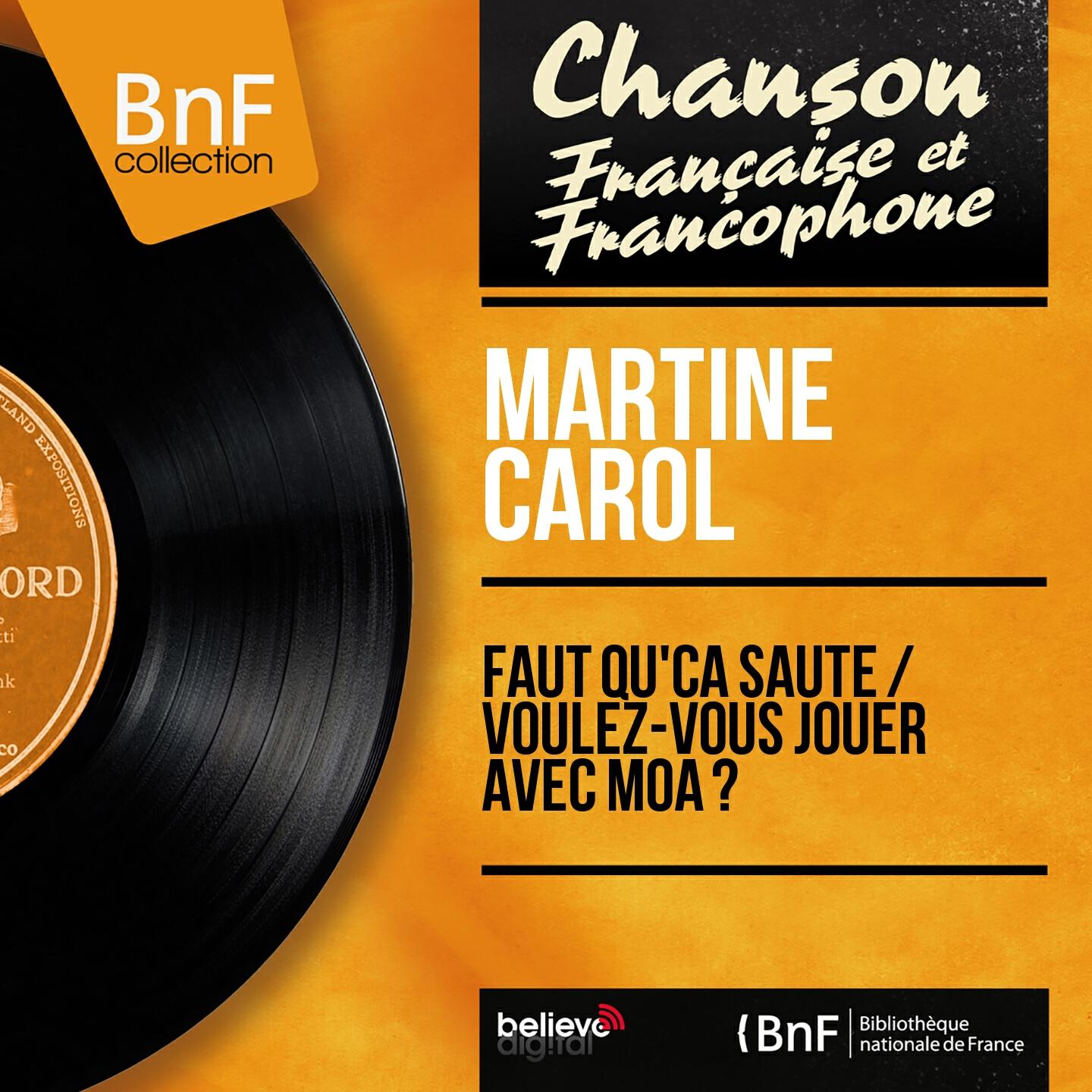 Релиз Faut qu'ça saute / Voulez-vous jouer avec moâ ? (Mono Version)