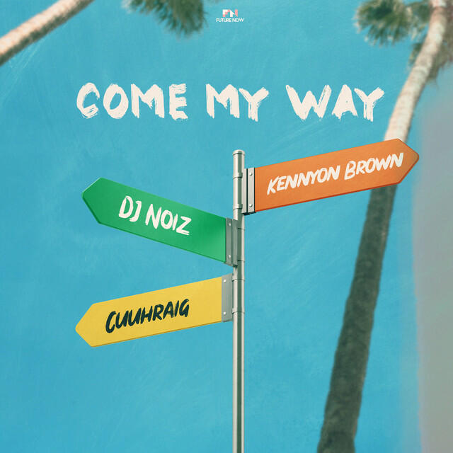 Релиз Come My Way