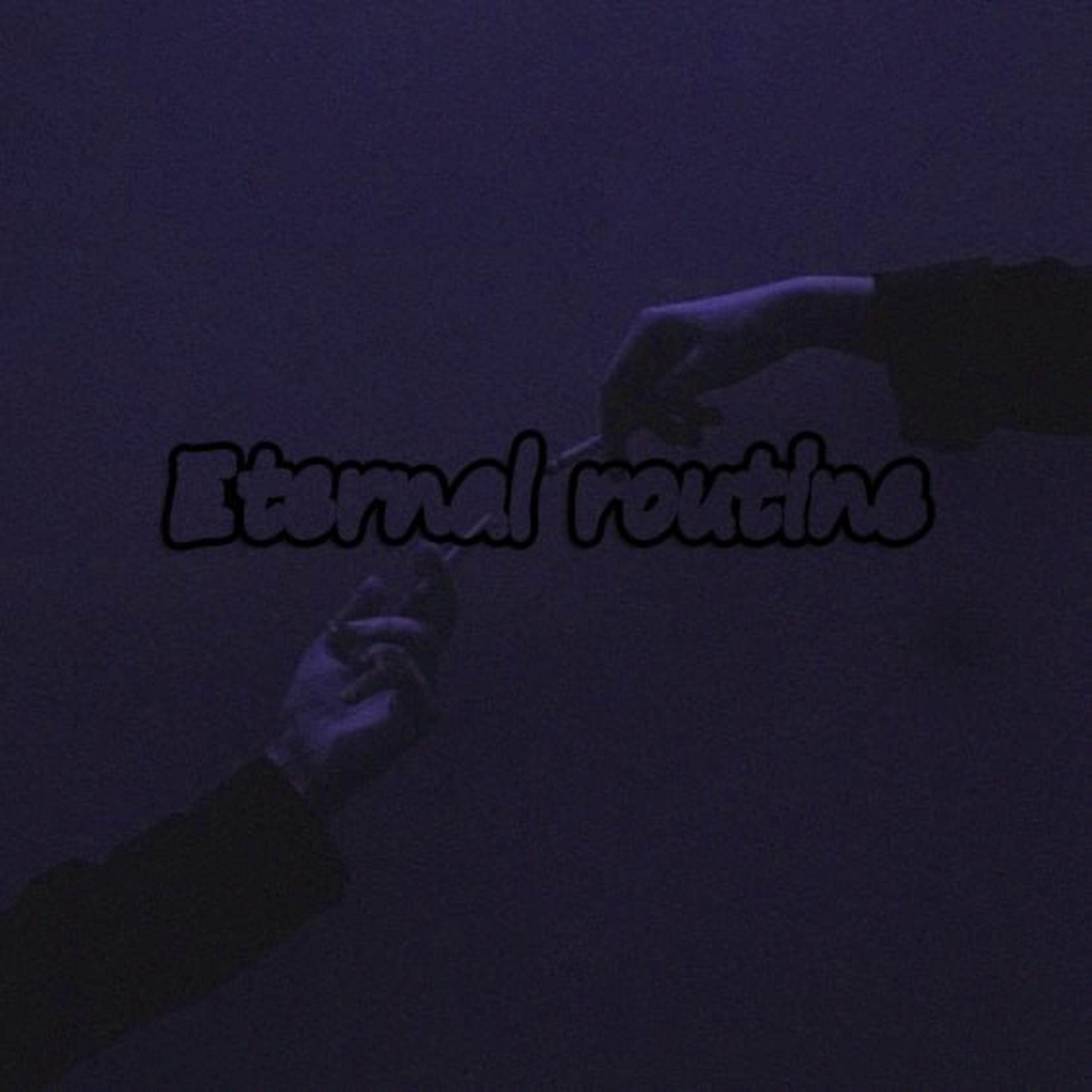 Релиз Eternal routine