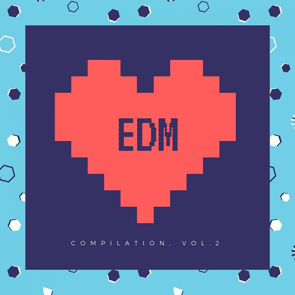 Релиз EDM Compilation, Vol. 2