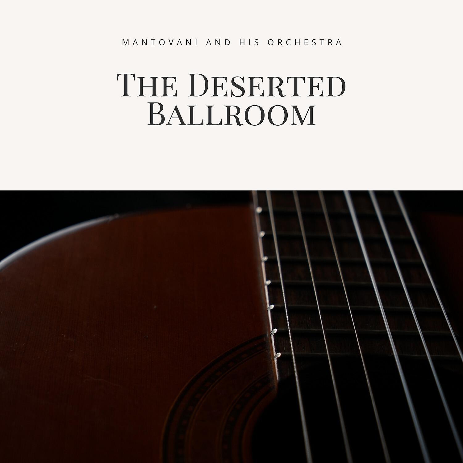 Постер альбома The Deserted Ballroom