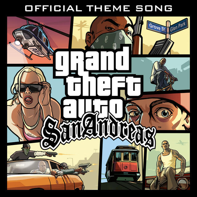 Постер альбома Grand Theft Auto: San Andreas (Official Theme Song)