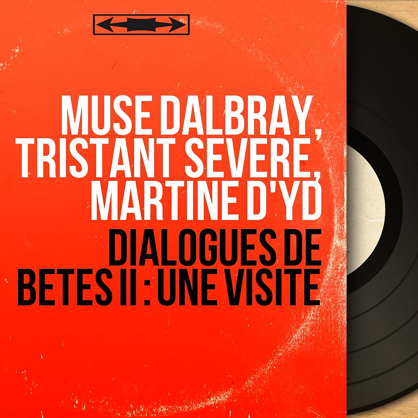 Релиз Dialogues de bêtes II : Une visite