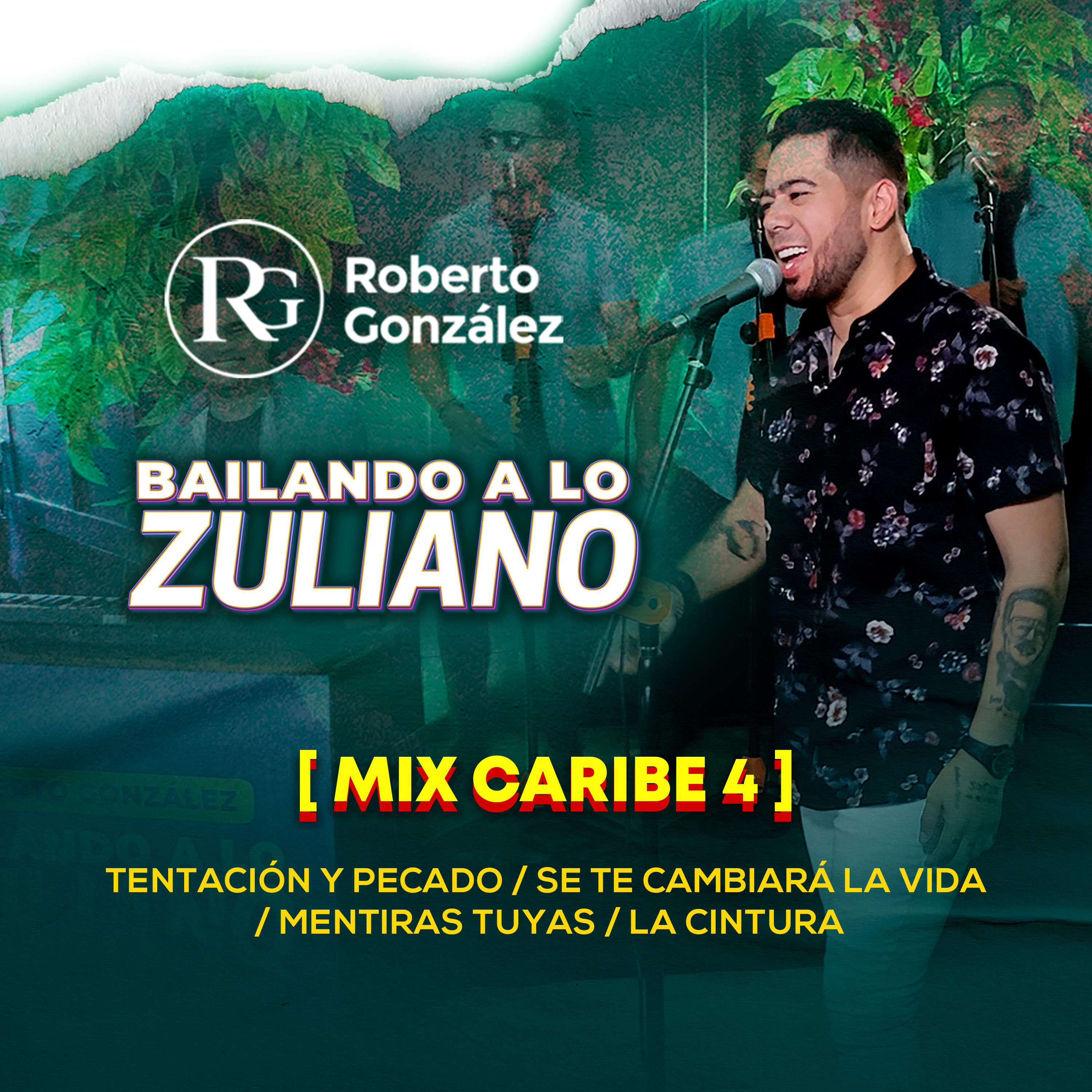 Релиз Mix Caribe 4 : Tentación y Pecado / Se Te Cambiará La Vida / Mentiras Tuyas / La Cintura