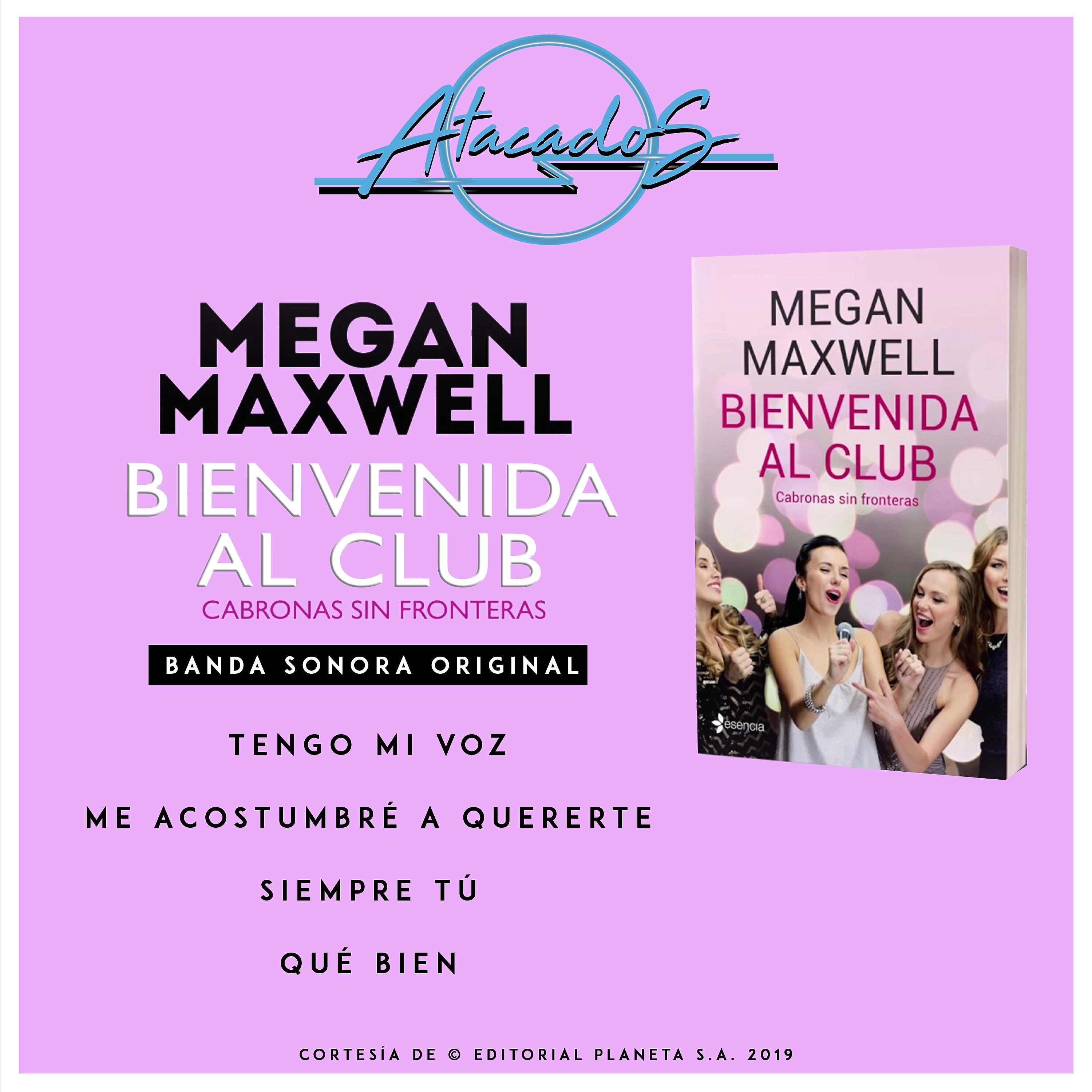 Релиз 'Bienvenida al Club' - Megan Maxwell