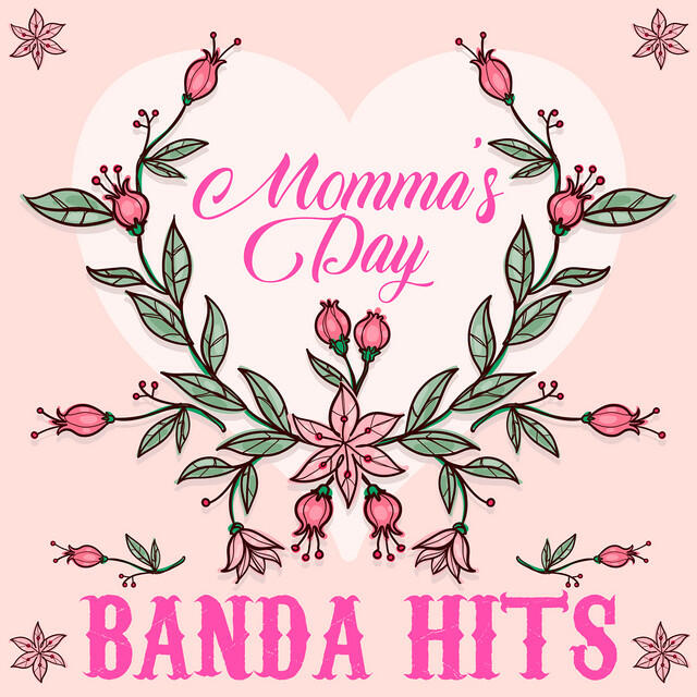 Релиз Momma's Day Banda Hits