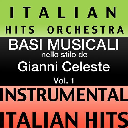 Релиз Basi musicale nello stilo dei gianni celeste (instrumental karaoke tracks), Vol. 1