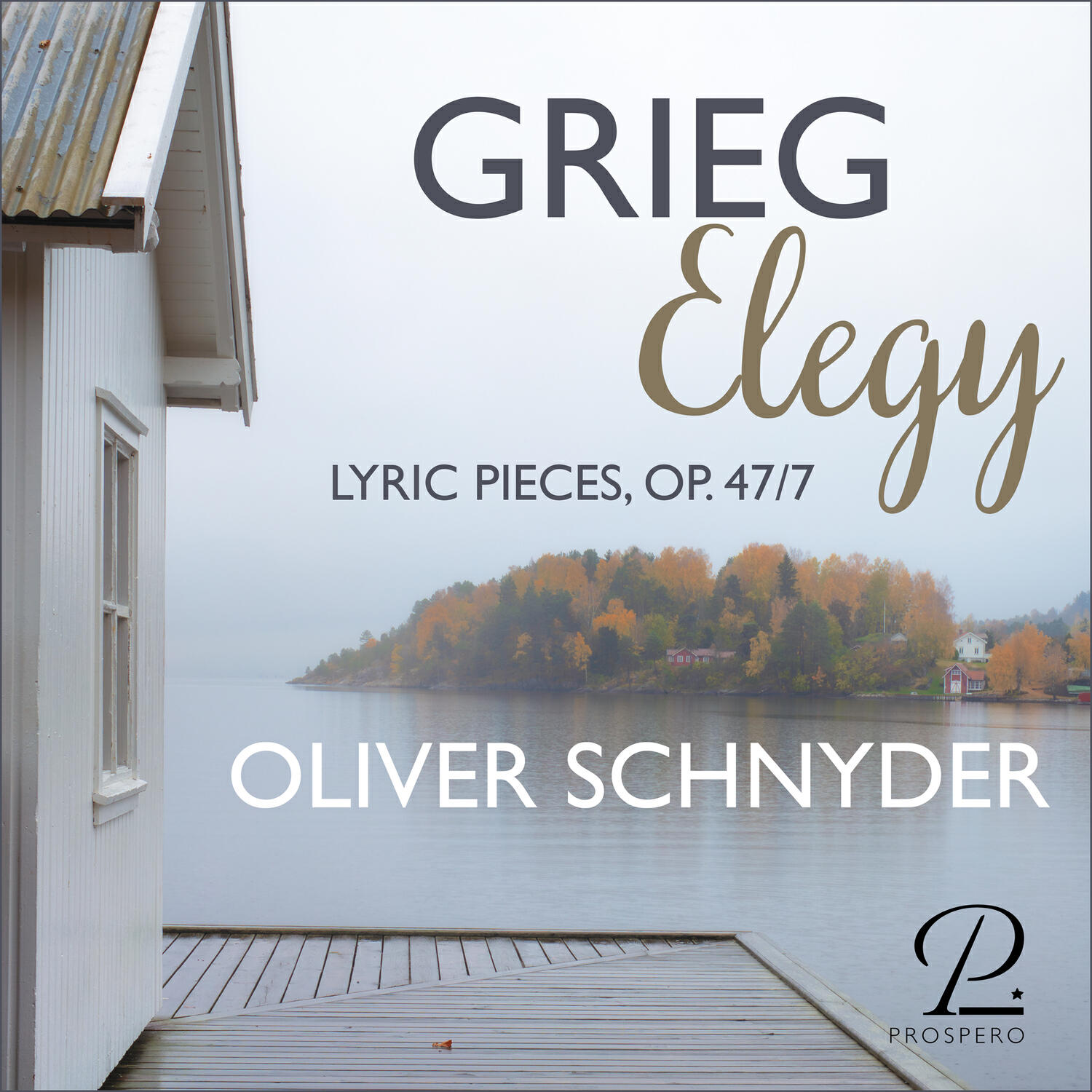 Релиз Grieg: 7 Lyric Pieces, Op. 47: No. 7, Elegy