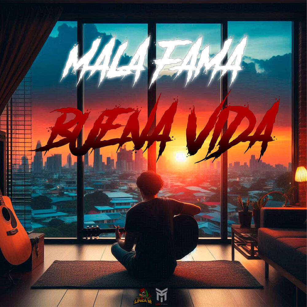 Релиз Mala Fama Buena Vida