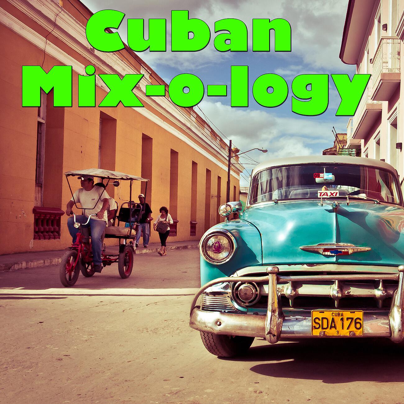Релиз Cuban Mix-o-logy, Vol.2