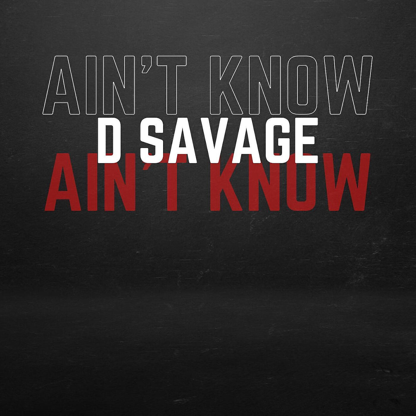 Постер альбома Ain't Know