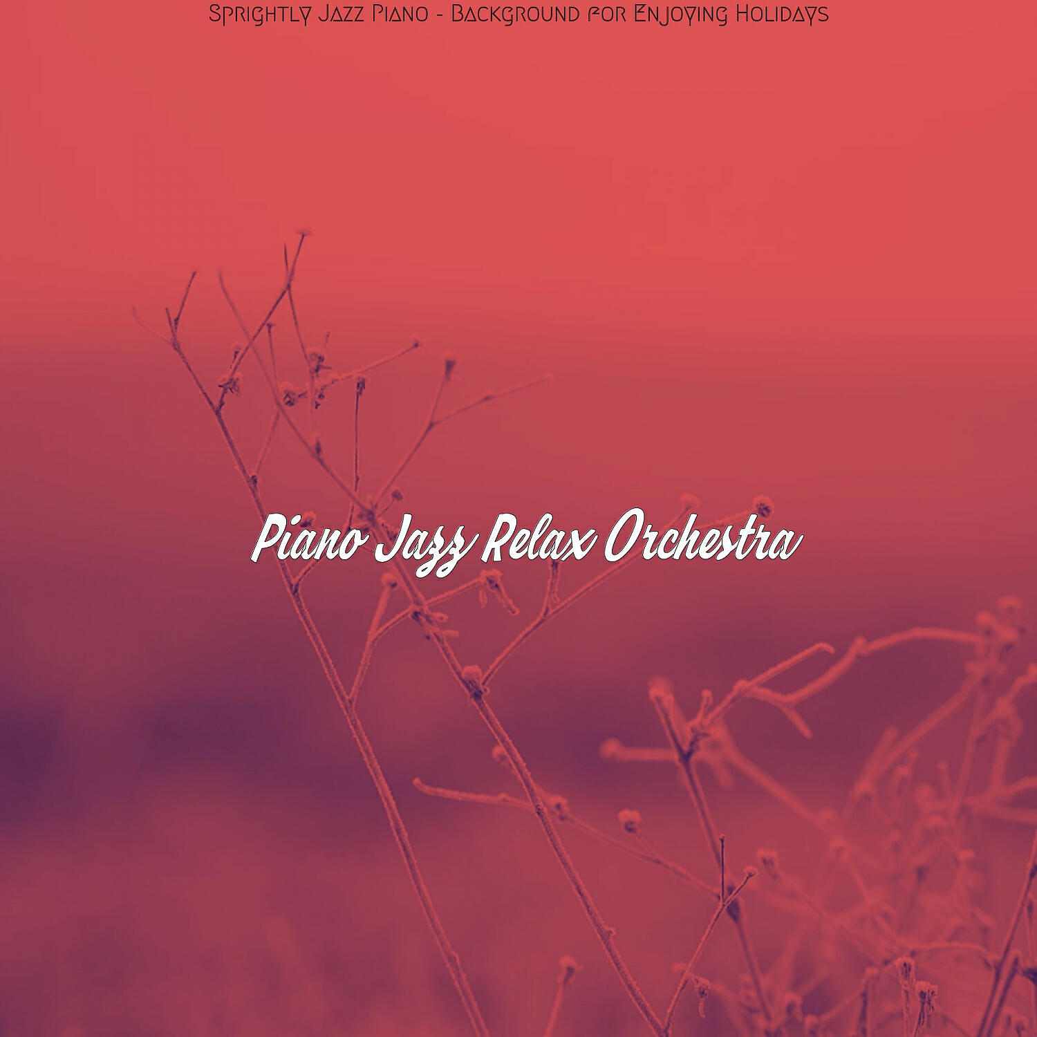 Релиз Sprightly Jazz Piano - Background for Enjoying Holidays