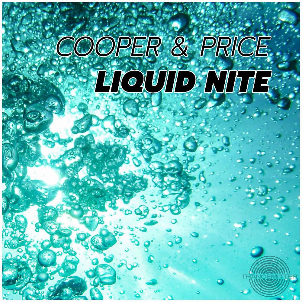 Релиз Liquid Nite (Original Club Mix)