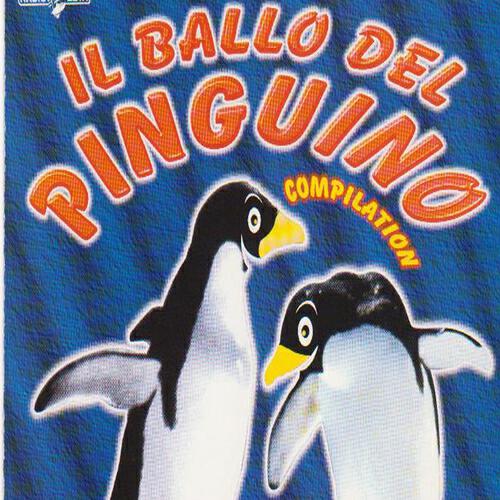 Релиз il ballo del pinguino Compilation