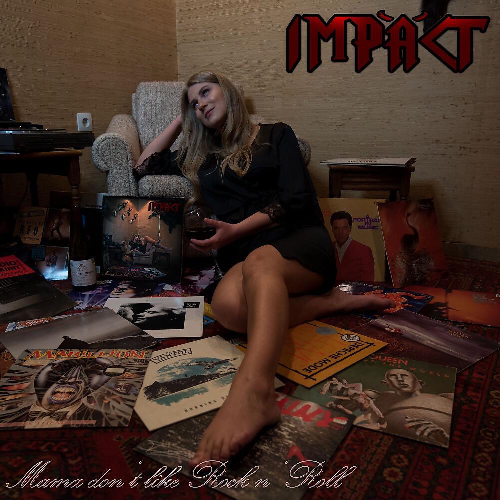 Релиз Mama Don't Like Rock 'n' Roll