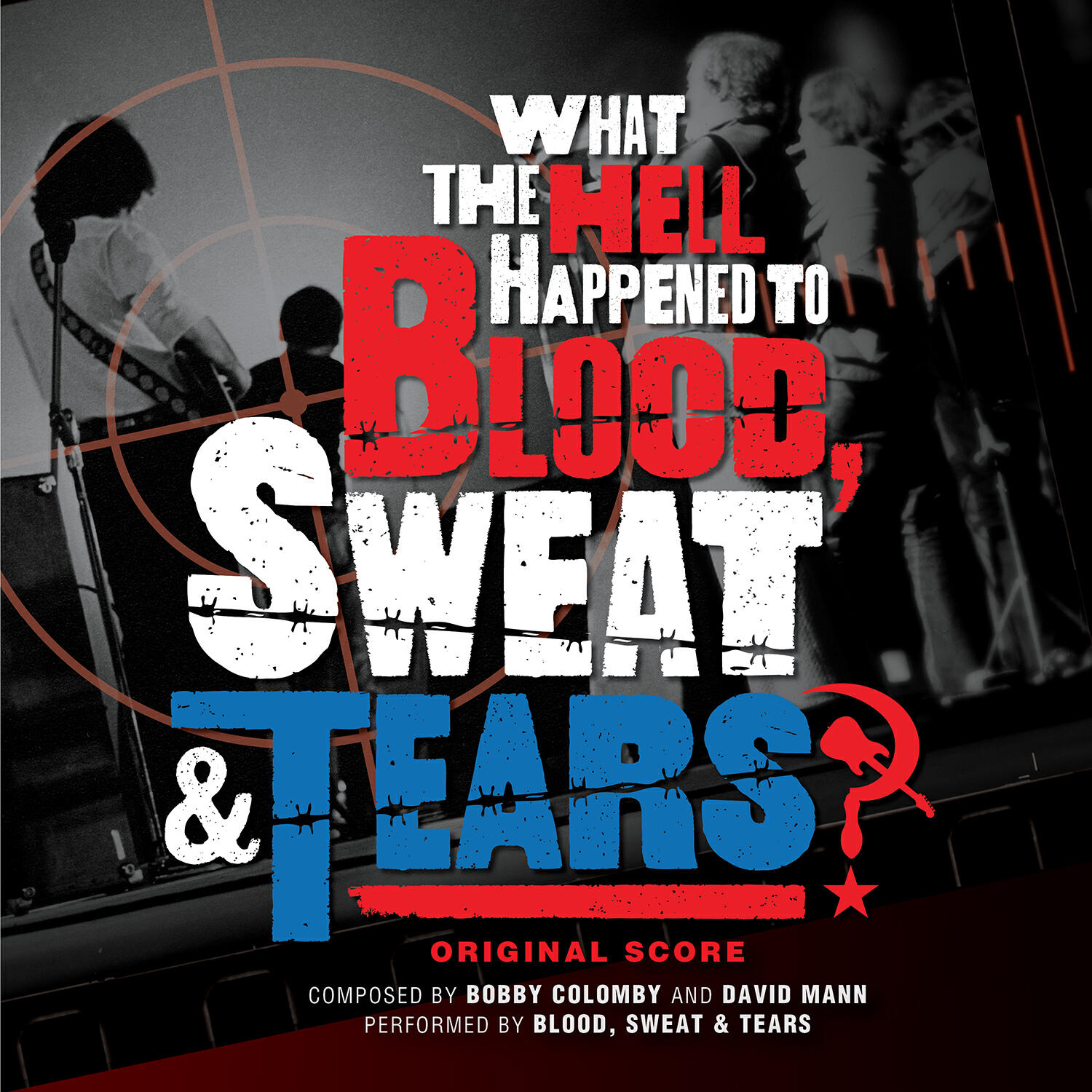 Релиз What The Hell Happened To Blood, Sweat & Tears? (Original Score)