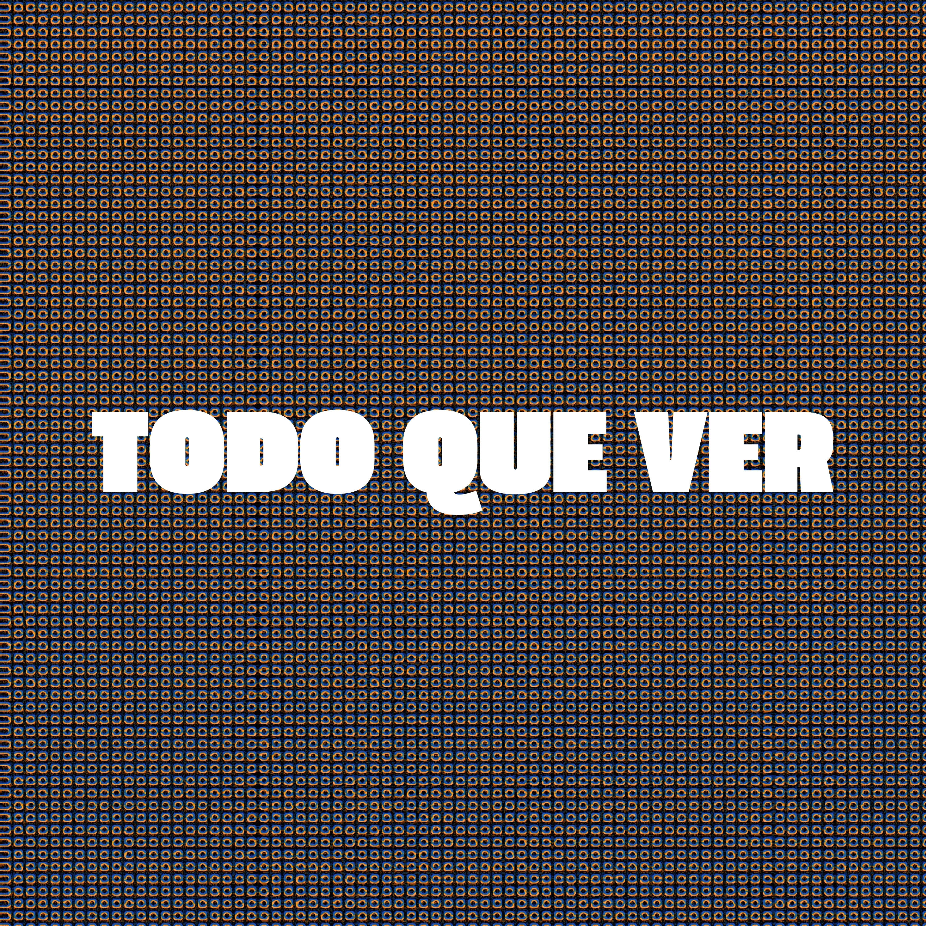 Релиз Todo Que Ver (Tech House)