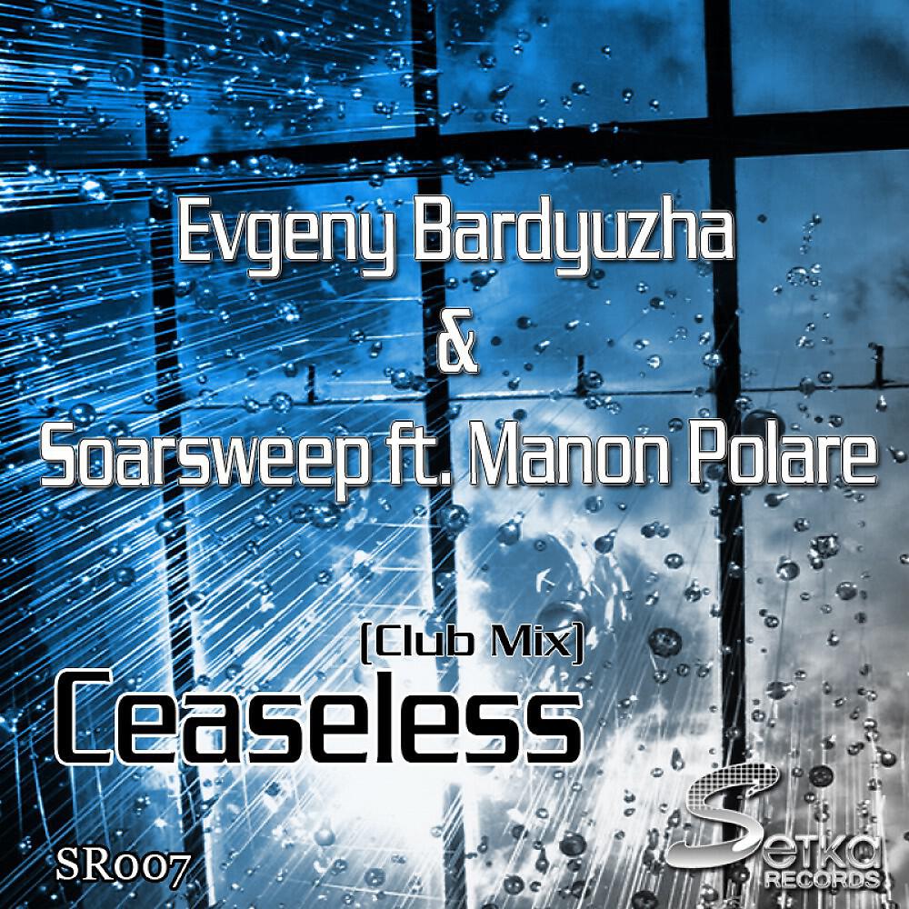 Релиз Ceaseless
