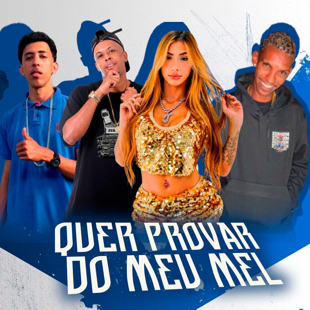 Релиз Quer Provar do Meu Mel