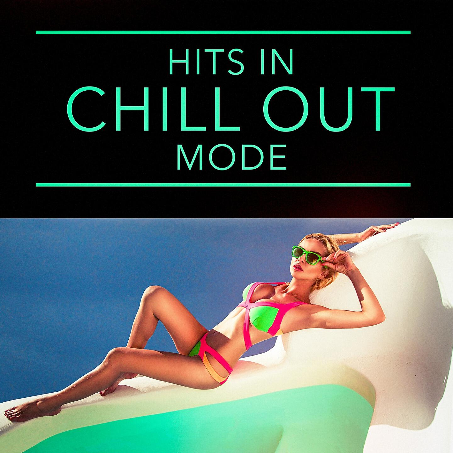Релиз Hits in Chill Out Mode