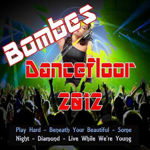 Релиз Bombes Dancefloor 2012