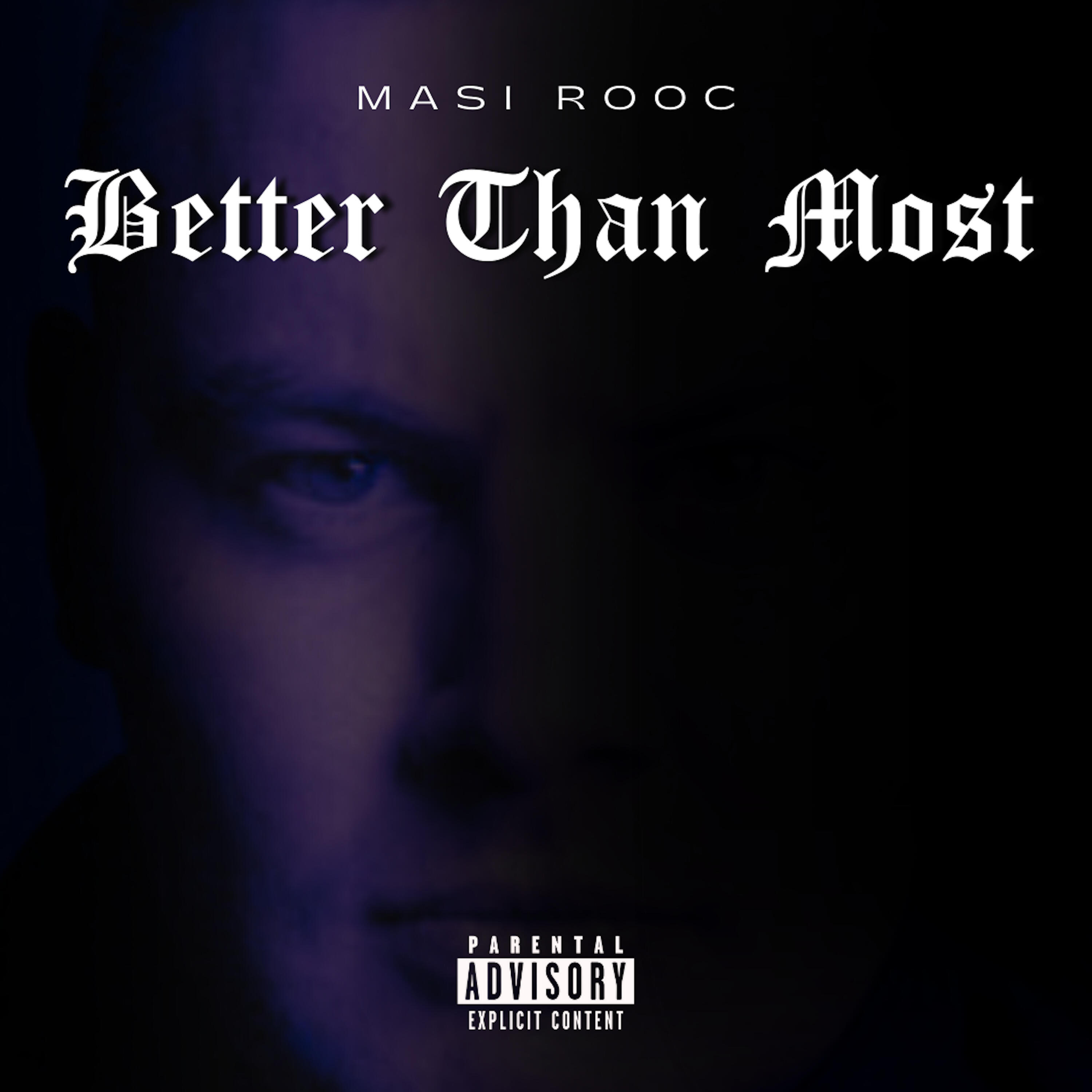Релиз Better Than Most
