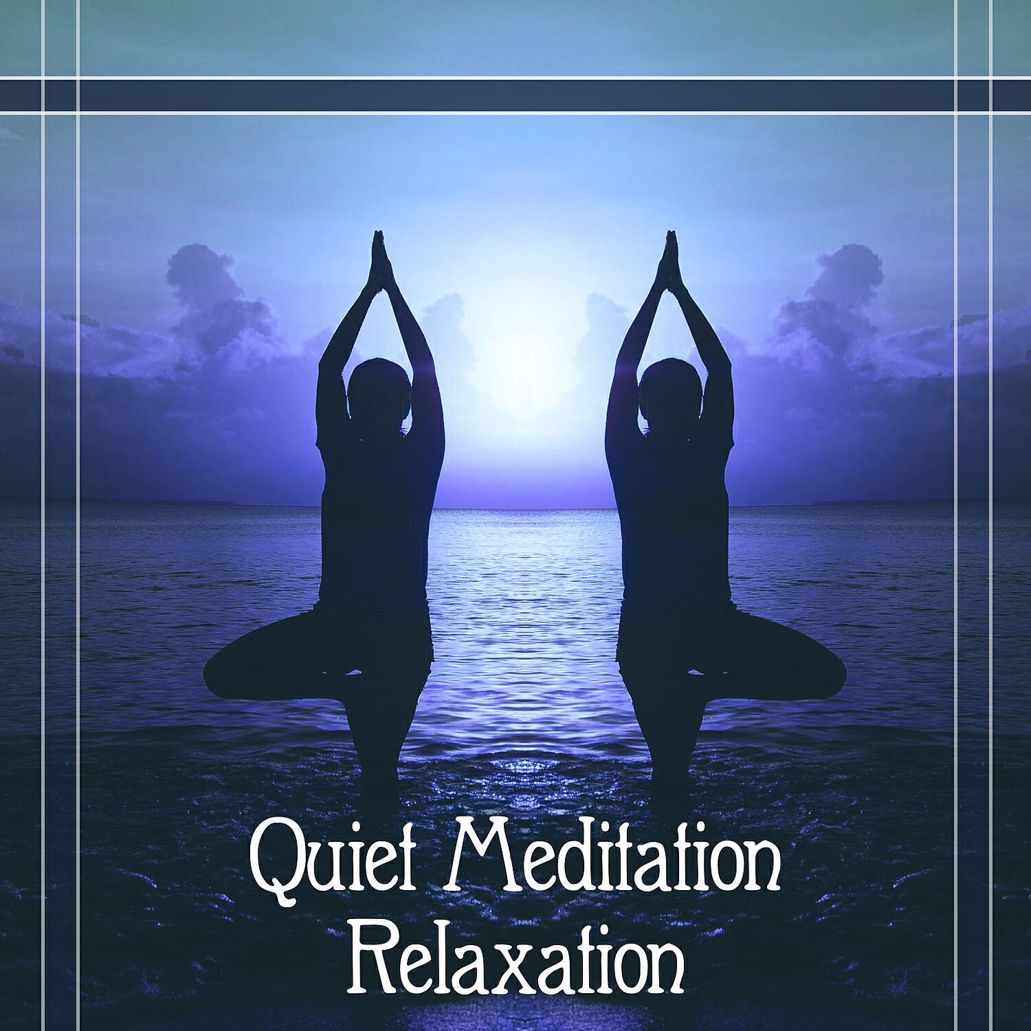 Релиз Quiet Meditation Relaxation – Deep Sounds for Meditation, Zen Meditation, Chakra Healing, Calm Music for Relax, Peacefulness