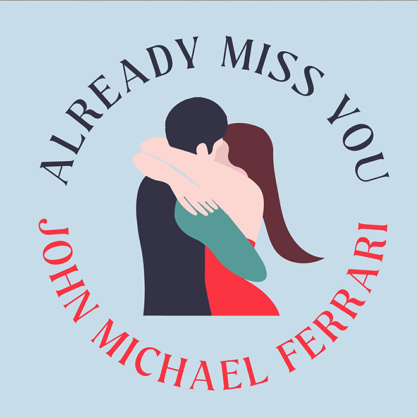 Релиз Already Miss You