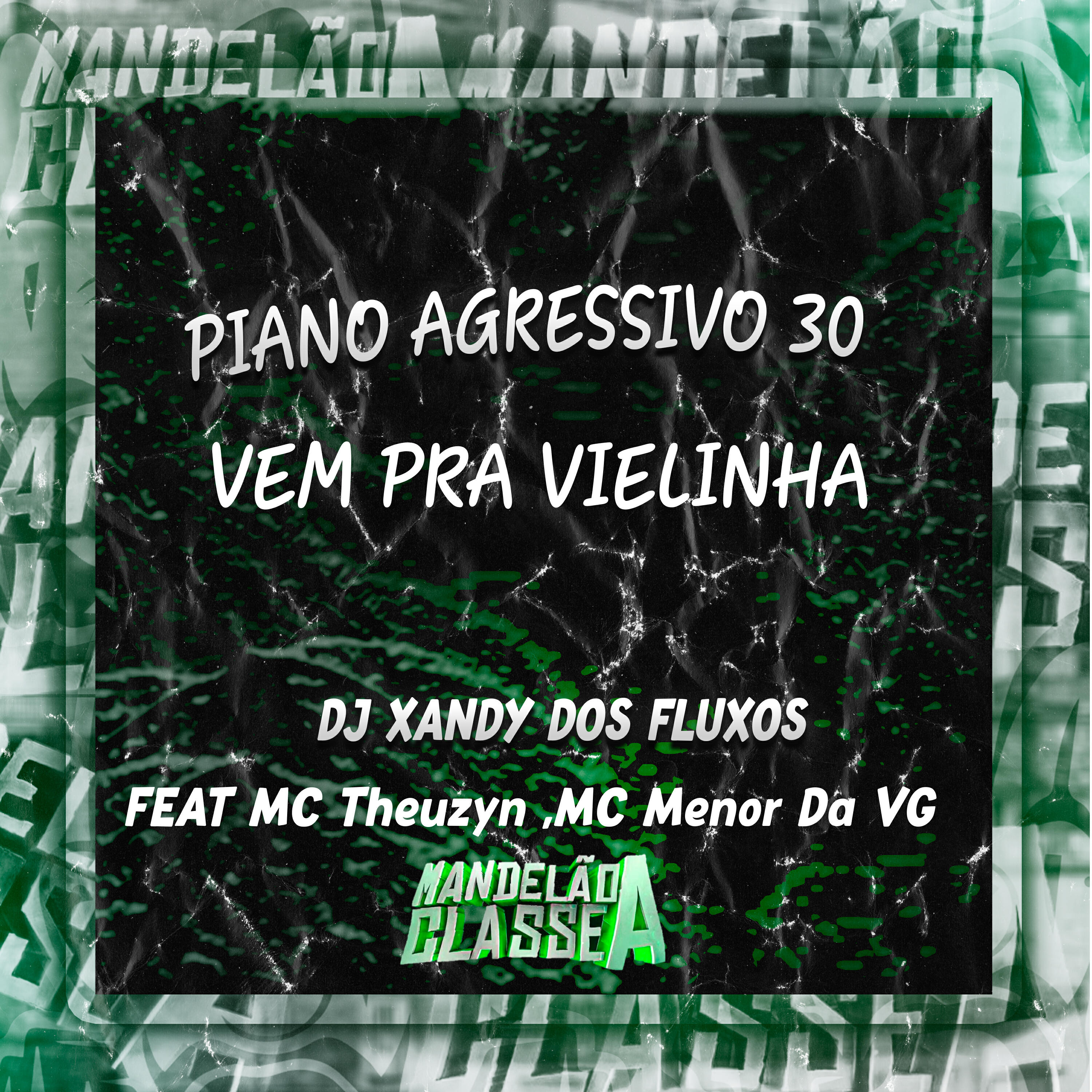 Релиз Piano Agressivo 30 Vem pra Vielinha