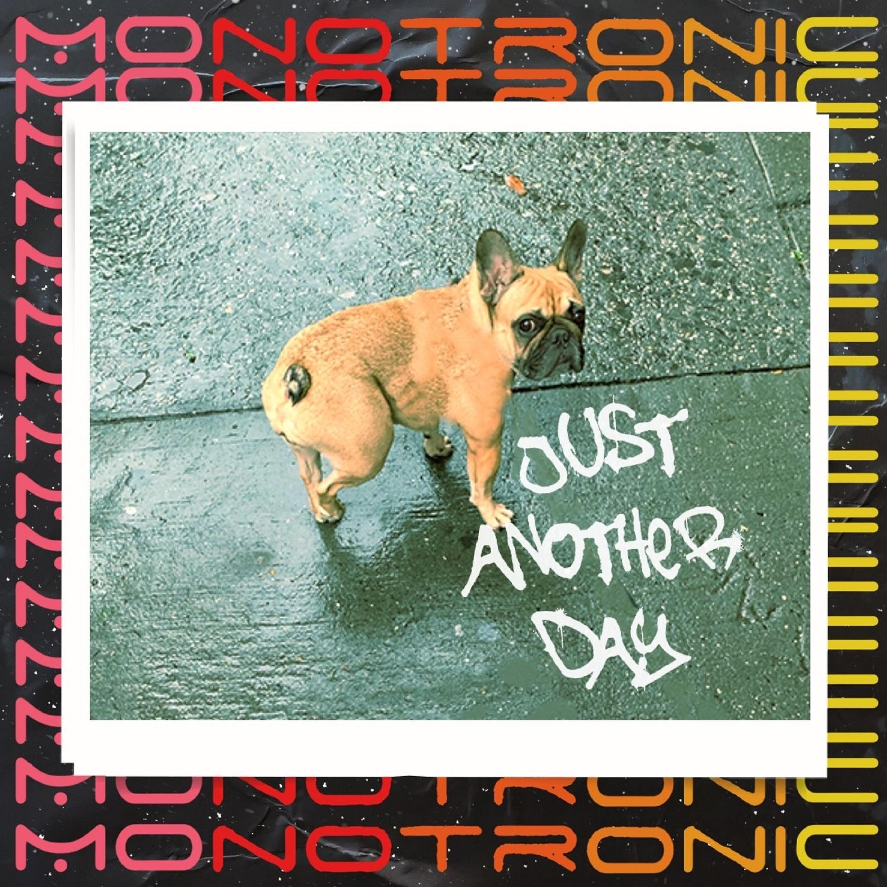 Релиз Just Another Day