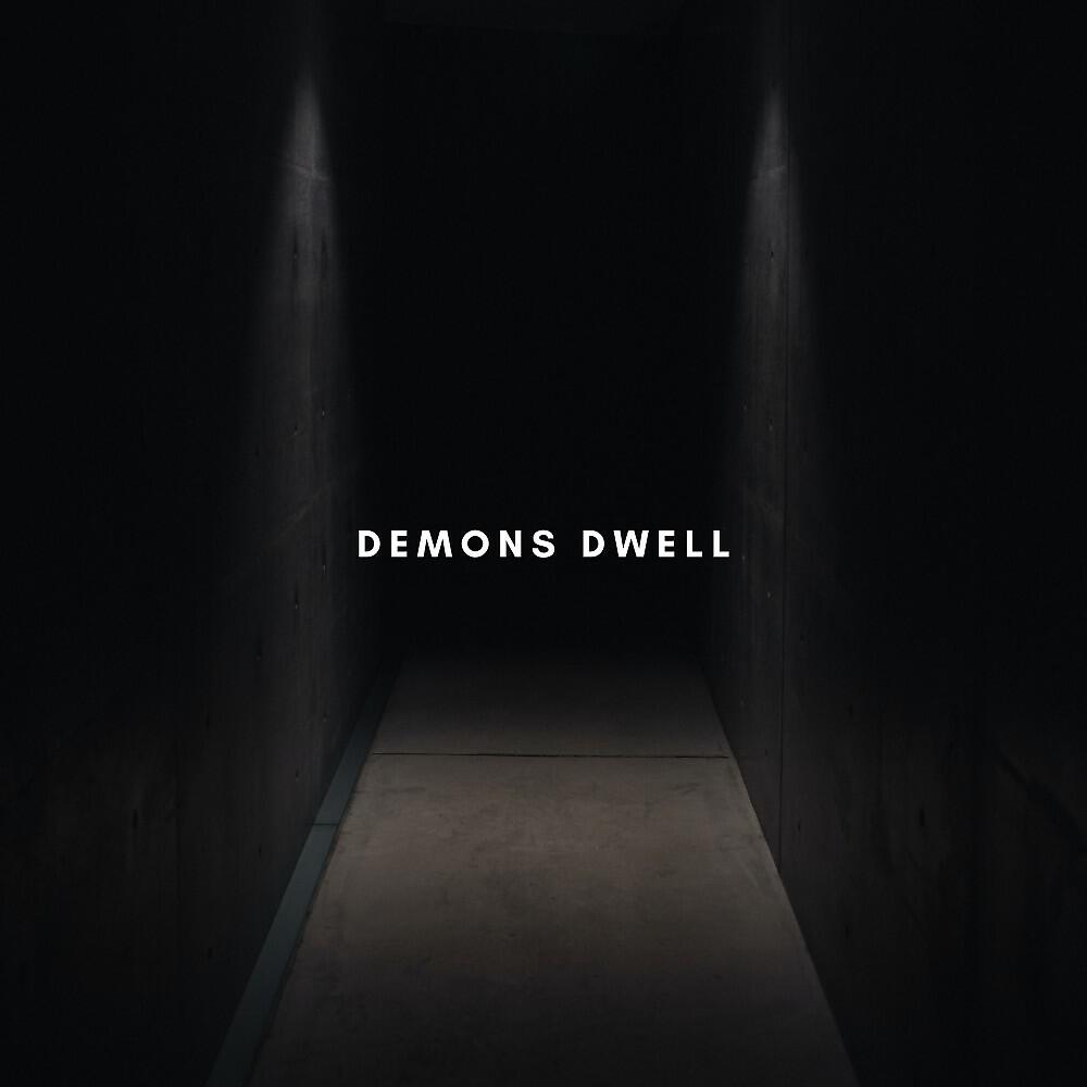 Релиз Demons Dwell