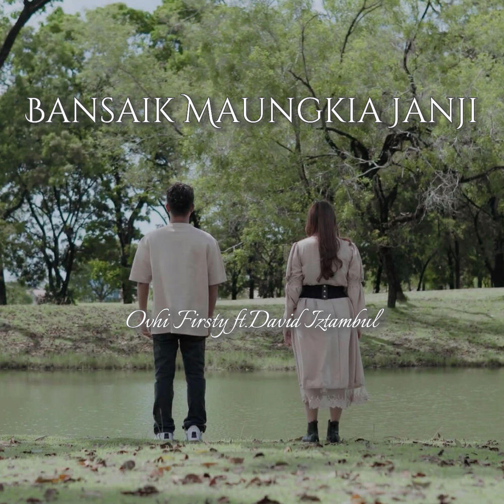 Релиз Bansaik Maungkai Janji