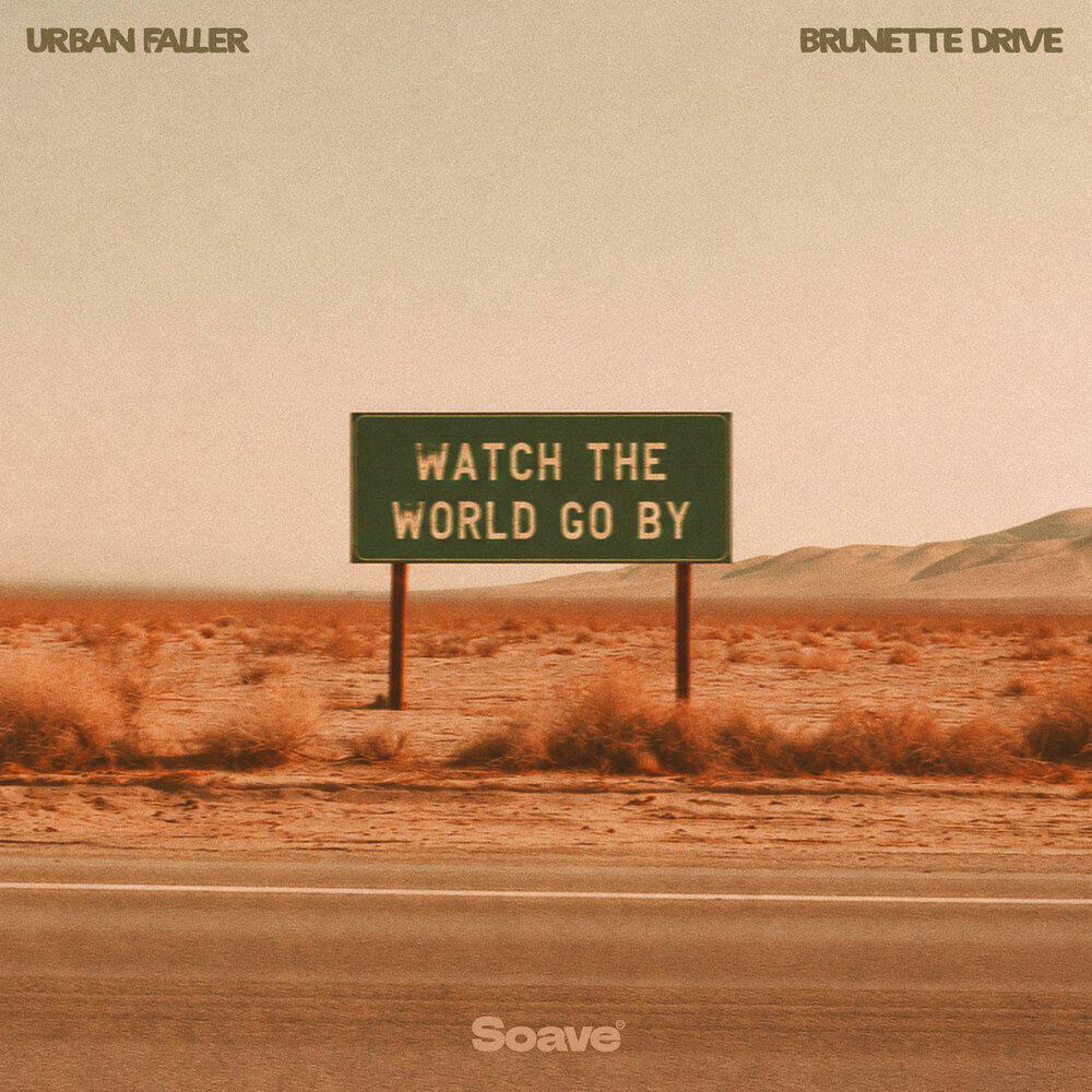 Релиз Watch The World Go By