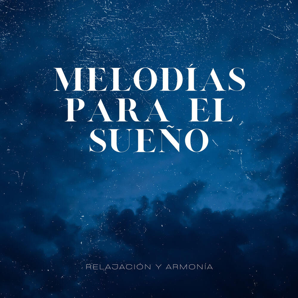 Релиз Melodías para el Sueño, Tranquilidad y Fantasías