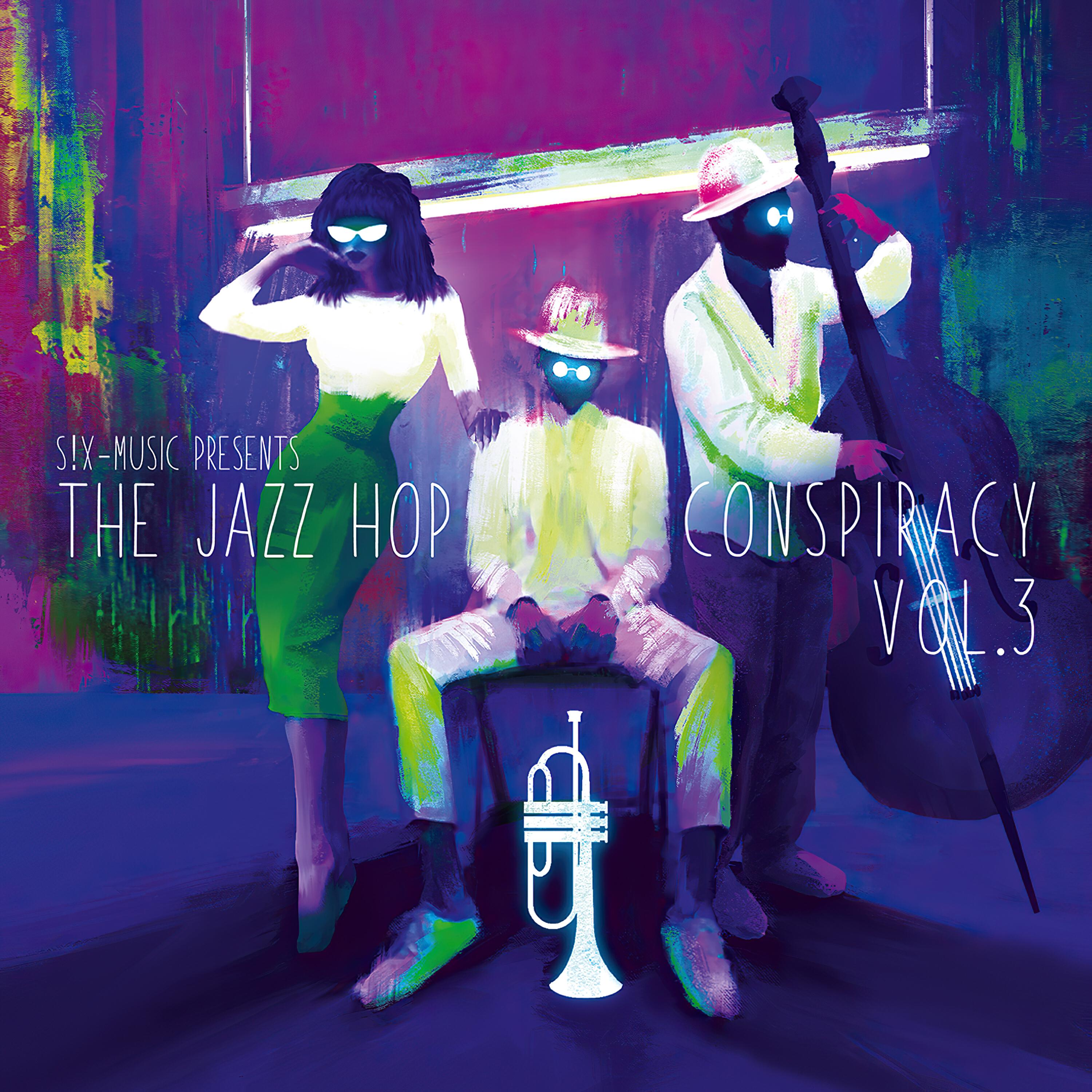 Релиз The Jazz Hop Conspiracy, Vol. 3