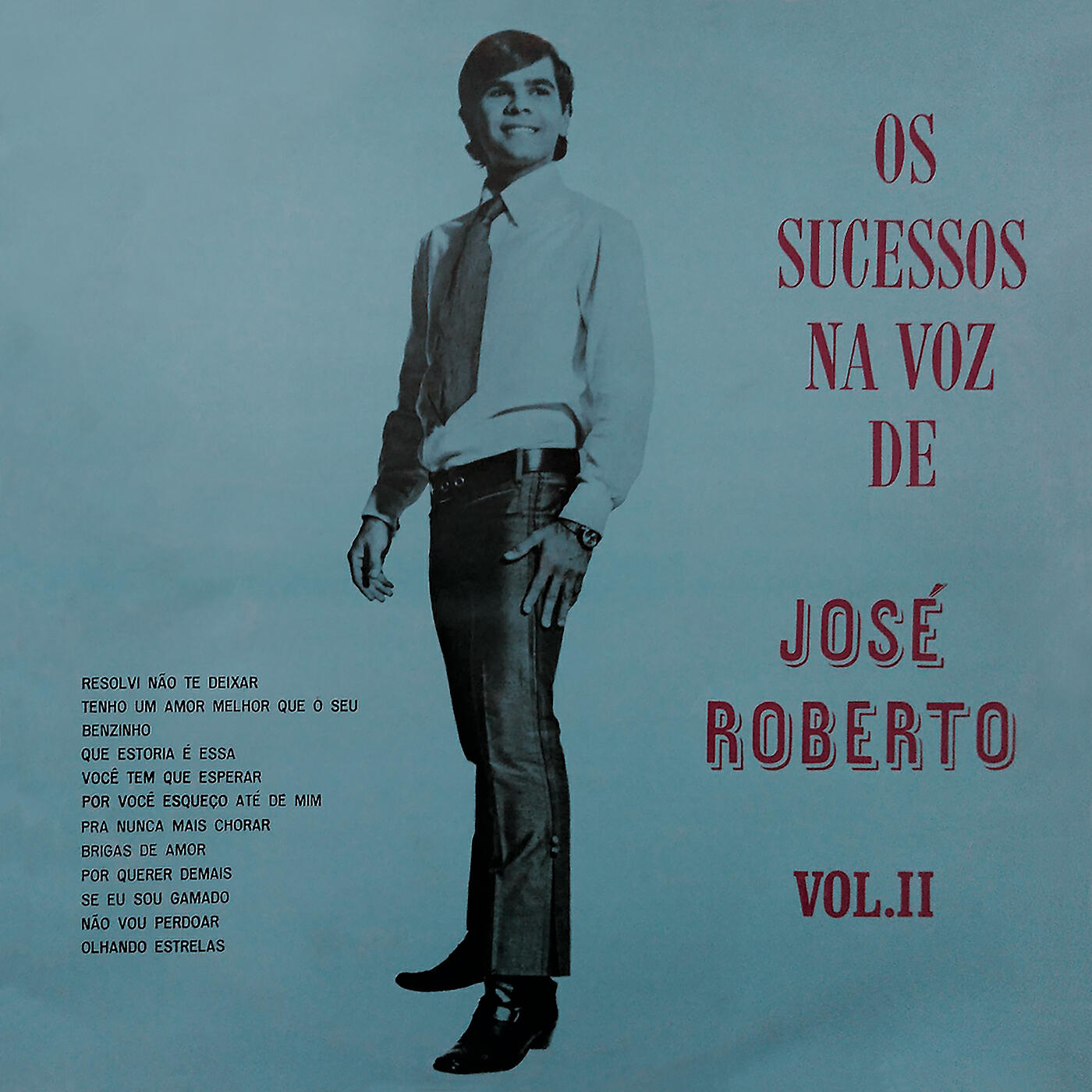Релиз Os Sucessos na Voz de José Roberto, Vol. II