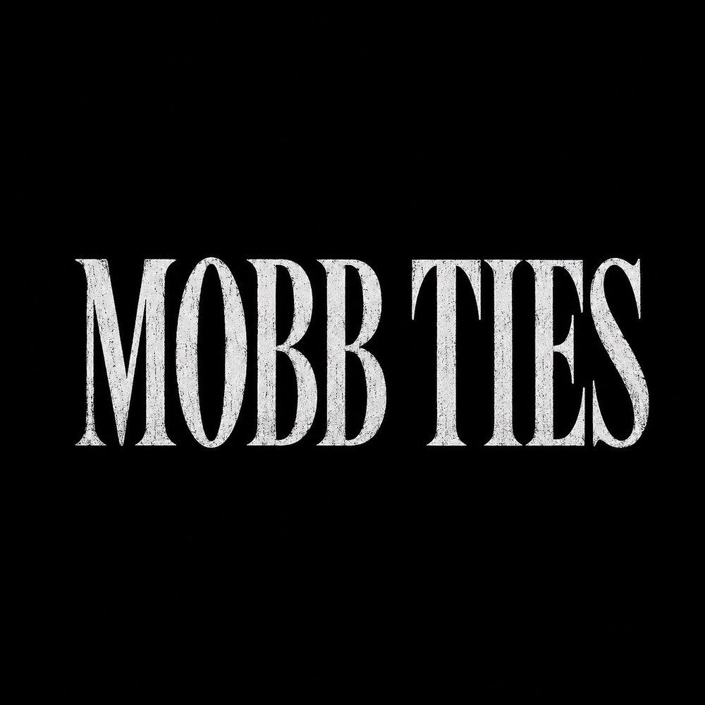 Релиз Mobb Ties
