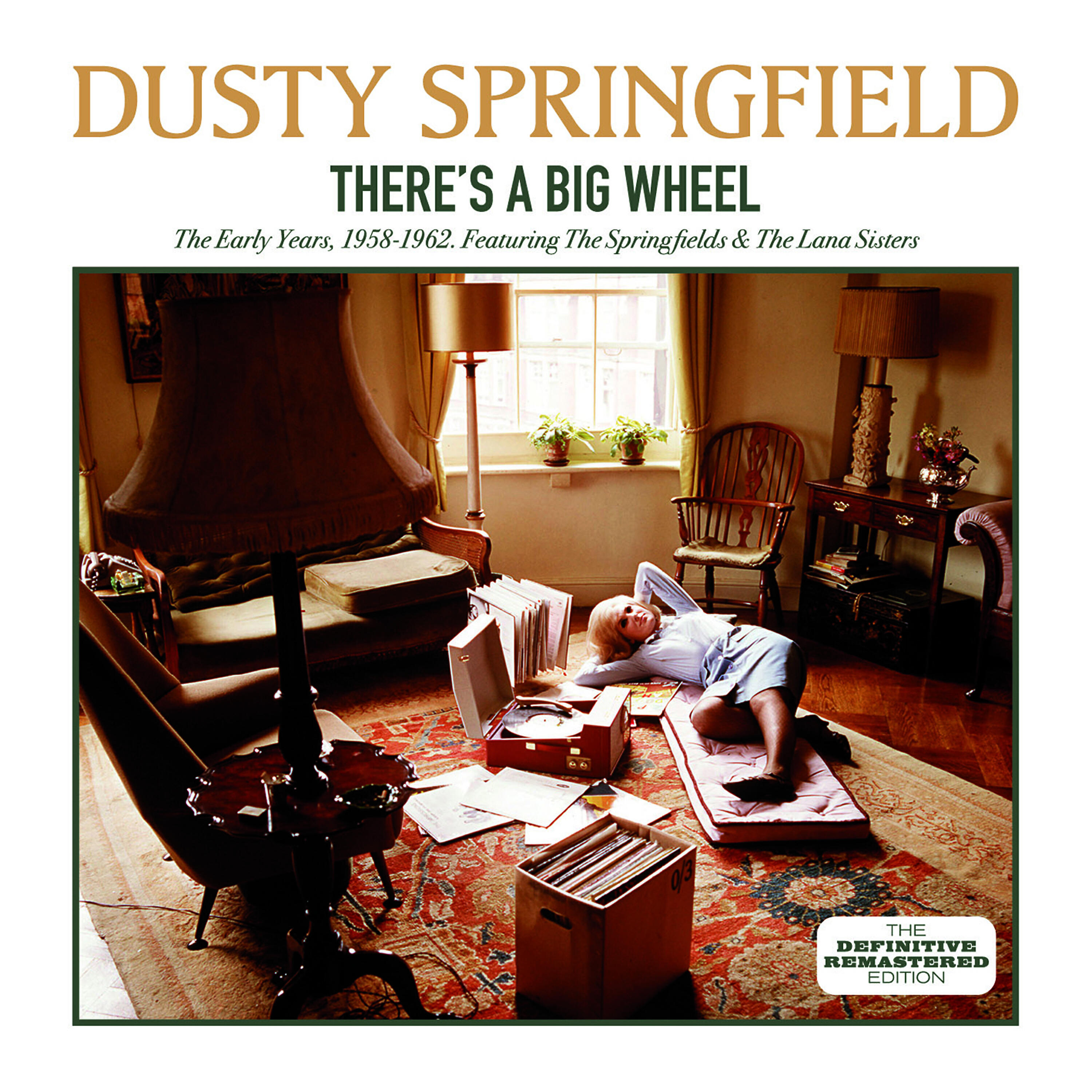 Постер альбома There's a Big Wheel: The Early Years, 1958 - 1962 (feat. The Springfields & The Lana Sisters)