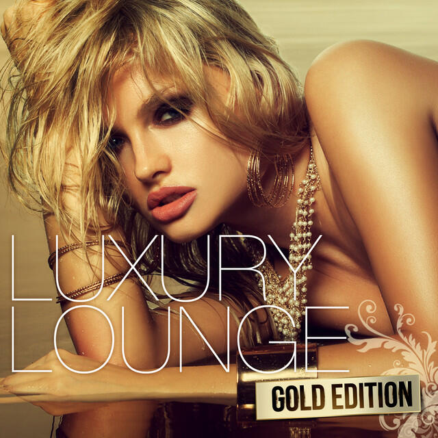 Релиз Luxury Lounge Gold Edition