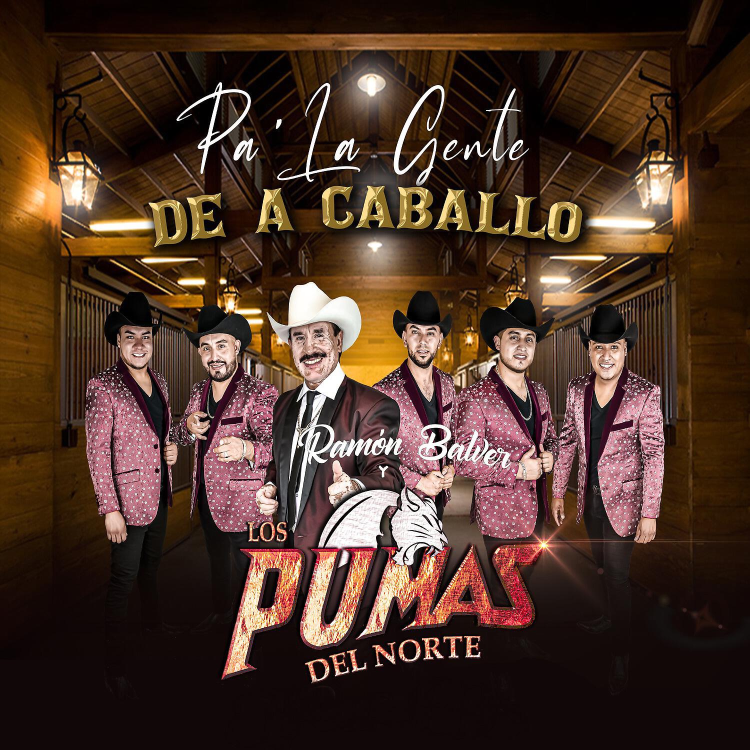 Ramón Balver y los Pumas del Norte