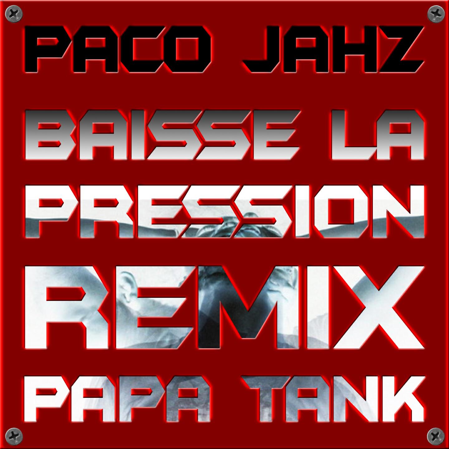 Трек Baisse la pression (Remix)