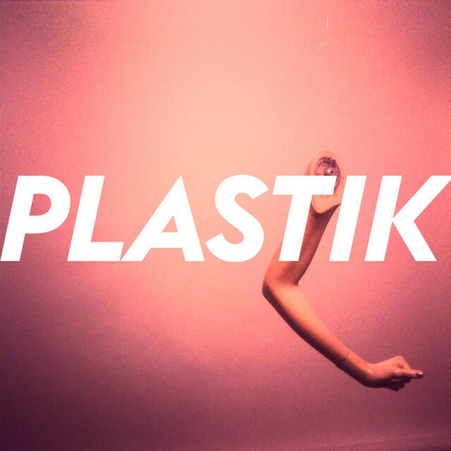 Релиз Plastik (Club Edit)
