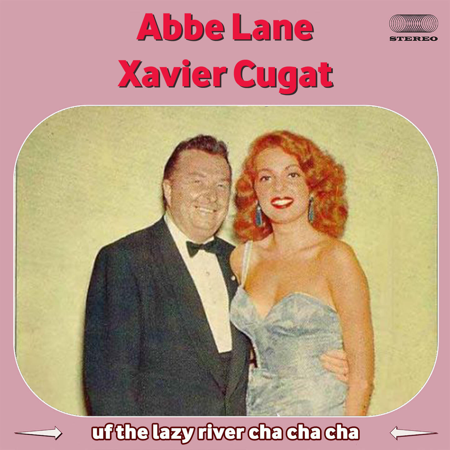 Релиз Up the Lazy River / Cha Cha Cha