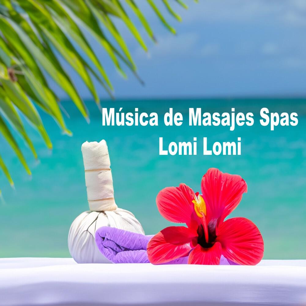 Música de Masaje Lomi Lomi