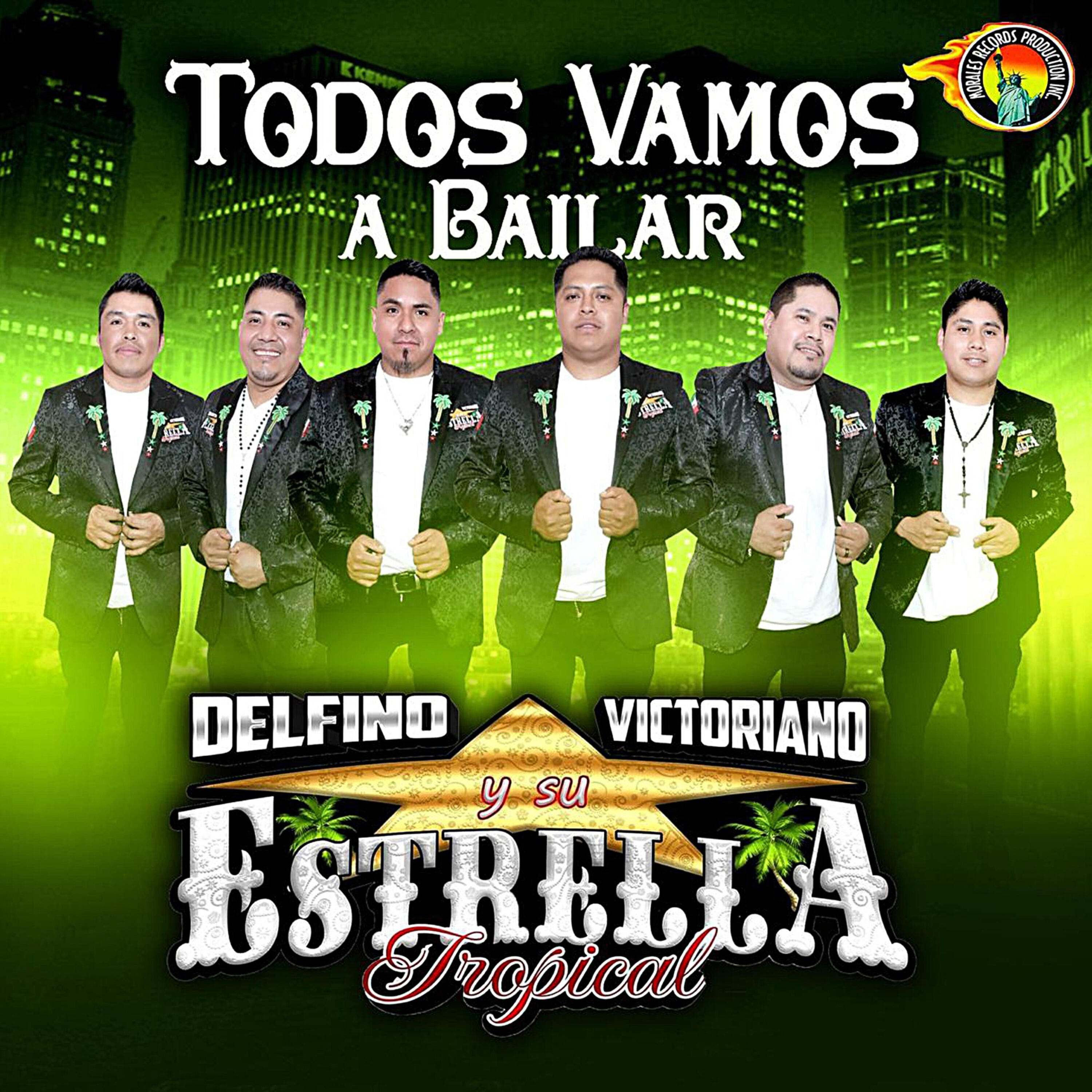 Delfino Victoriano Y Su Estrella Tropical