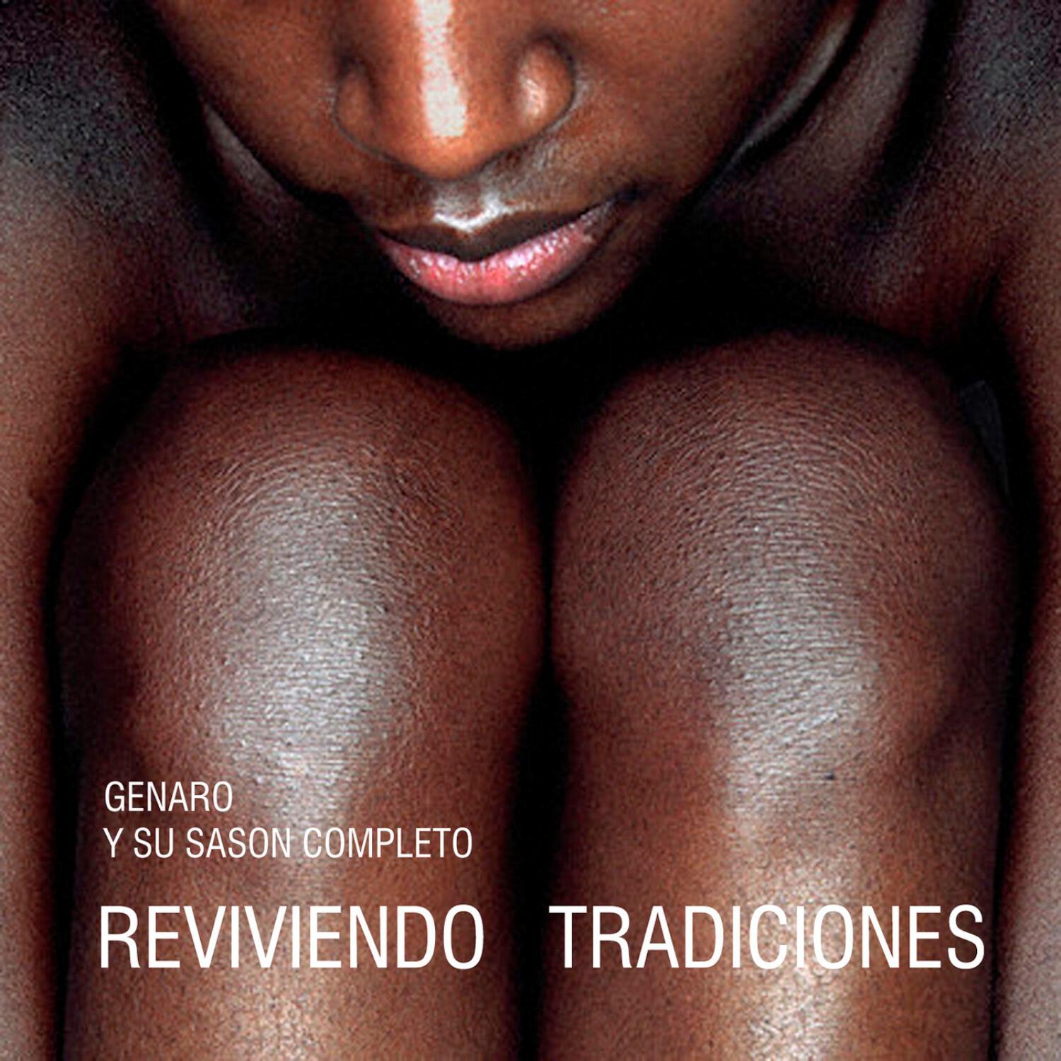 Genaro y Su Sasón Completo