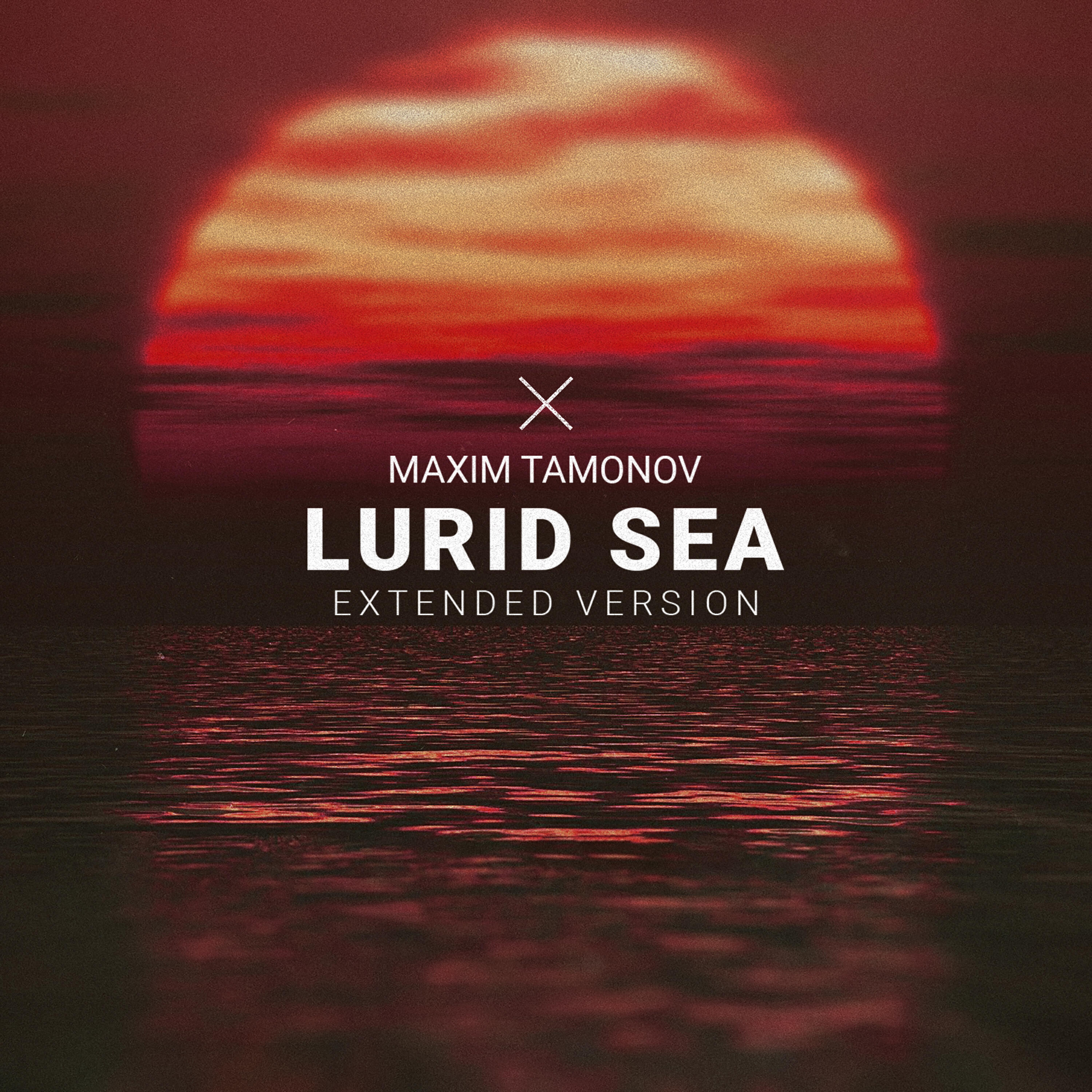 Релиз Lurid Sea (Extended Version)