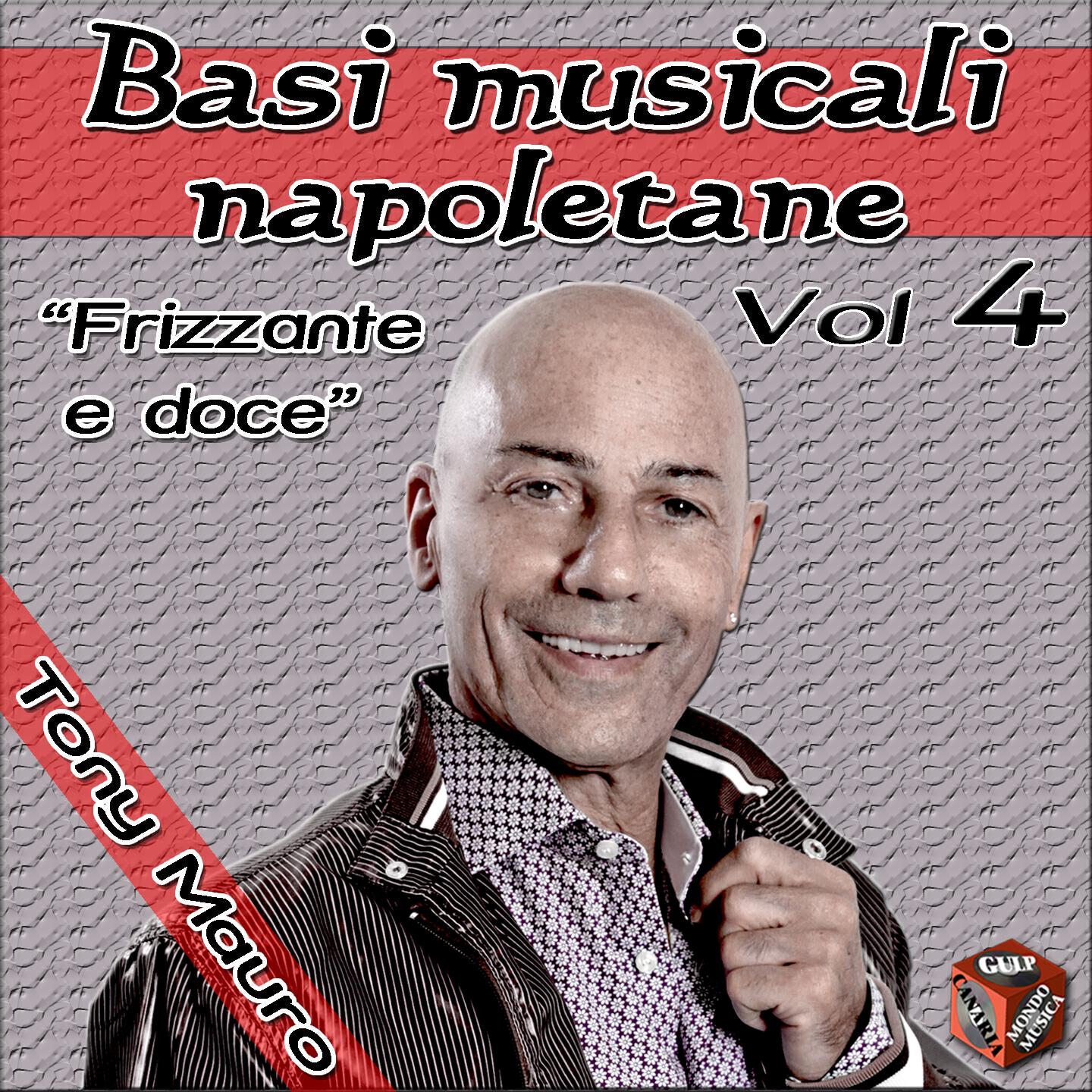Релиз Frizzante e doce: Basi musicali napoletane, Vol. 4